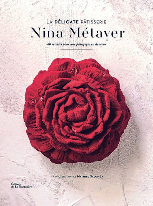 LA DELICATE PATISSERIE NINA METAYER