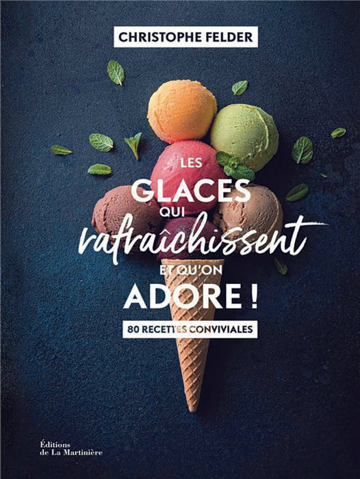 LES GLACES QUI RAFRAICHISSENT