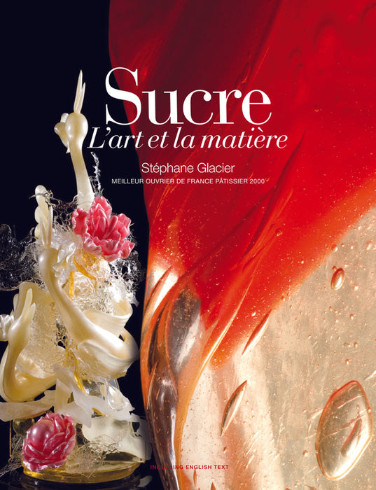 LE SUCRE L'ART ET LA MATIERE
